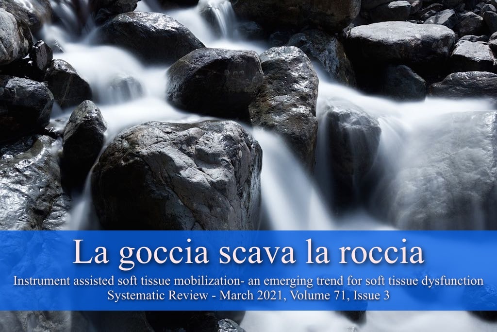 IASTM e Terapia manuale - Tutta la verità scientifica - Review IASTM marzo 2021 - fascialfull